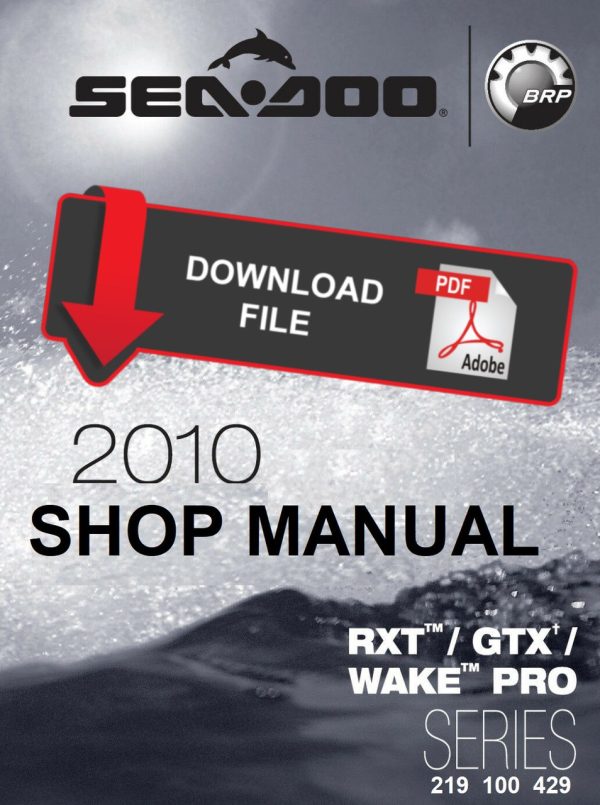 Sea-Doo 2010 GTX Limited 260 Jetski Service Manual