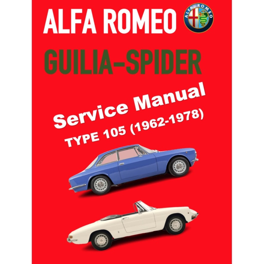 ALFA ROMEO GIULIA & SPIDER (1962-1978) OWNER WORKSHOP MANUAL - BROOKLANDS/AUTOBOOK