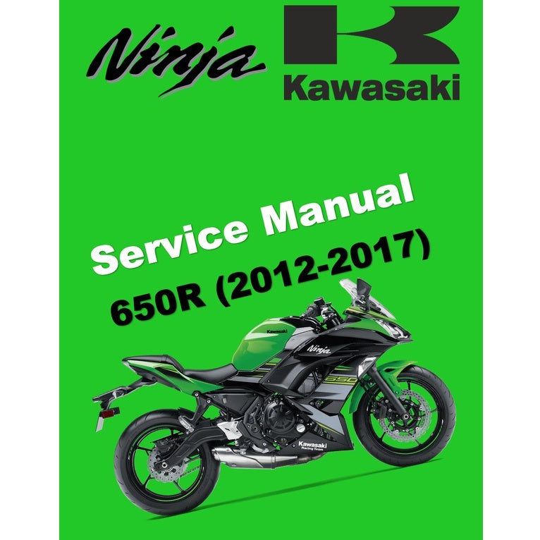 KAWASAKI NINJA 650R (2012-2017) SERVICE WORKSHOP MANUAL + PARTS CATALOGUE + OWNER'S MANUAL