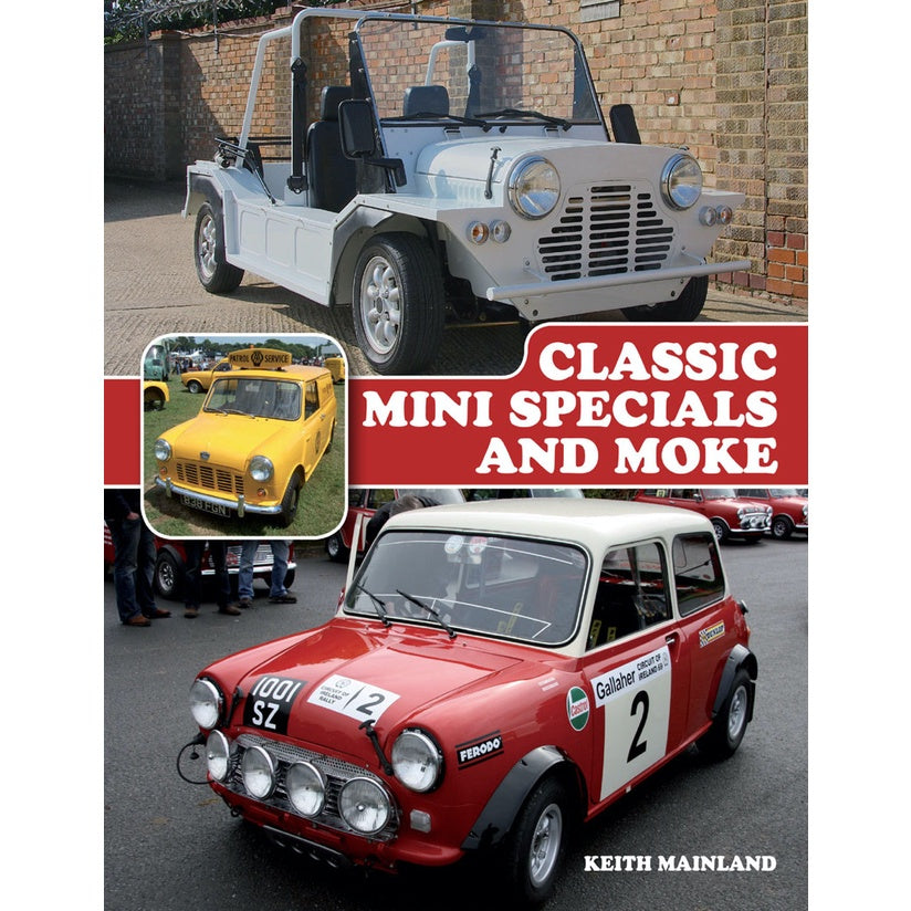 MINI CLASSIC SPECIALS & MOKE - Keith Mainland - Image 2