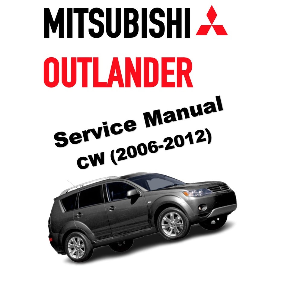MITSUBISHI OUTLANDER II CW (2006-2012) SERVICE WORKSHOP MANUAL - Image 2
