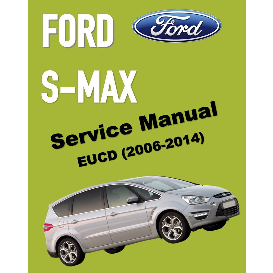 FORD S-MAX GALAXY (2006-2014) SERVICE WORKSHOP MANUAL - Image 2