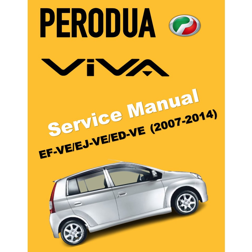 PERODUA VIVA (2007-2014) SERVICE WORKSHOP MANUAL