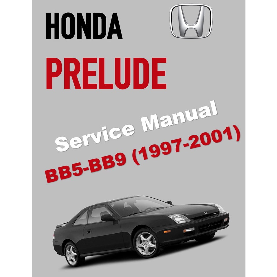 HONDA PRELUDE BB5-9 (1997-2001) SERVICE WORKSHOP MANUAL