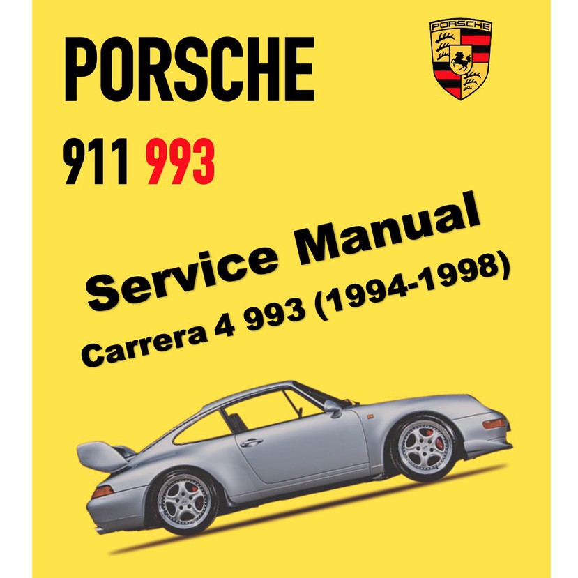 PORSCHE 911 993 (1994-1998) SERVICE WORKSHOP MANUAL + PARTS CATALOGUE