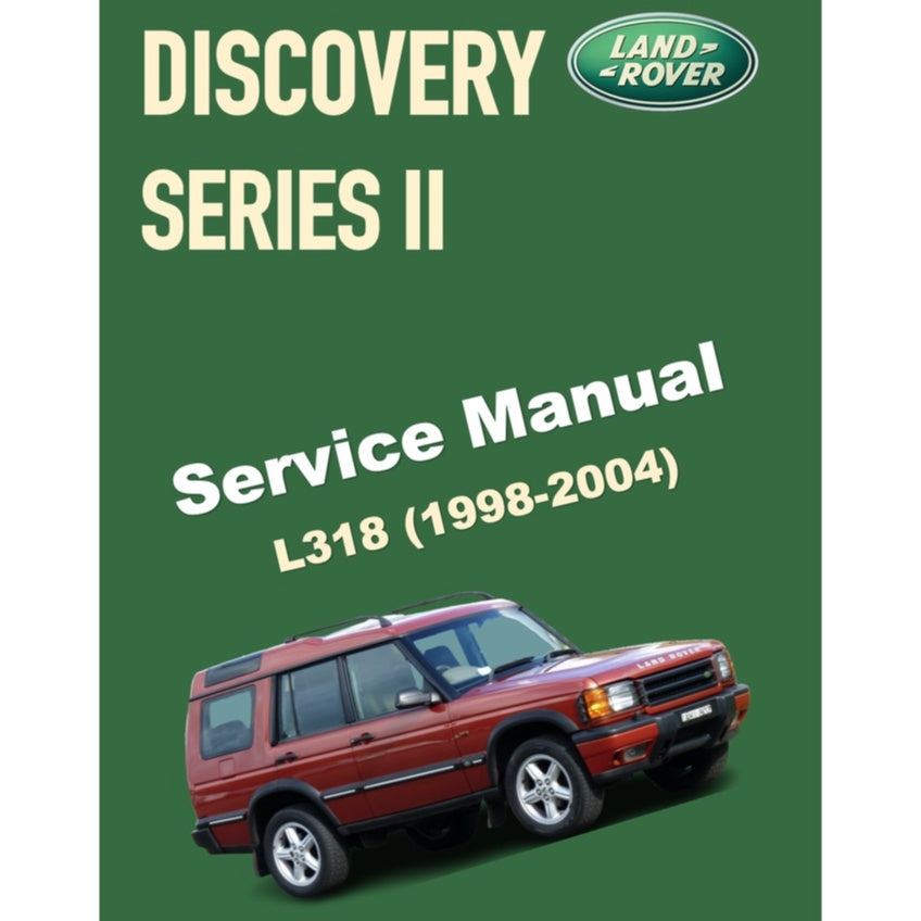 LAND ROVER DISCOVERY SERIES II (1998-2004) SERVICE WORKSHOP MANUAL + ELECTRICAL LIBRARY - Image 2