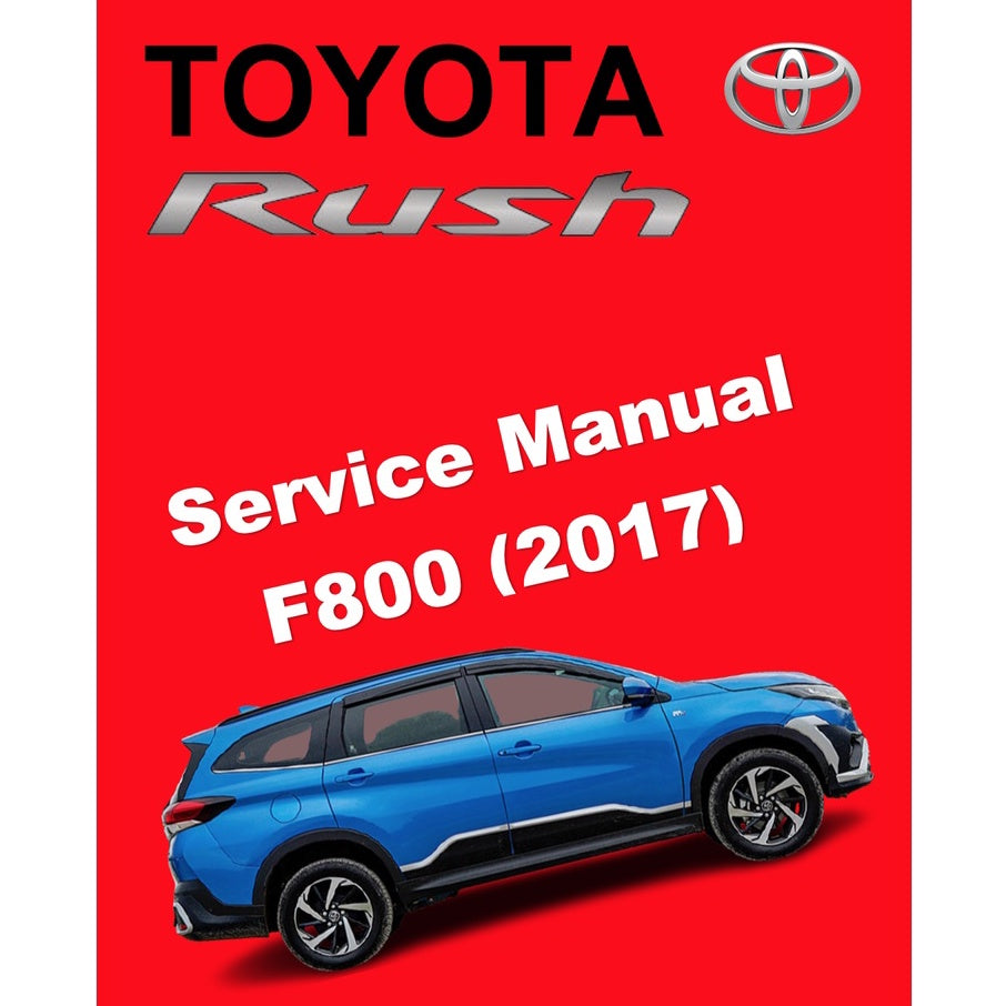 TOYOTA RUSH F800 (2017-2023) SERVICE WORKSHOP MANUAL - Image 2