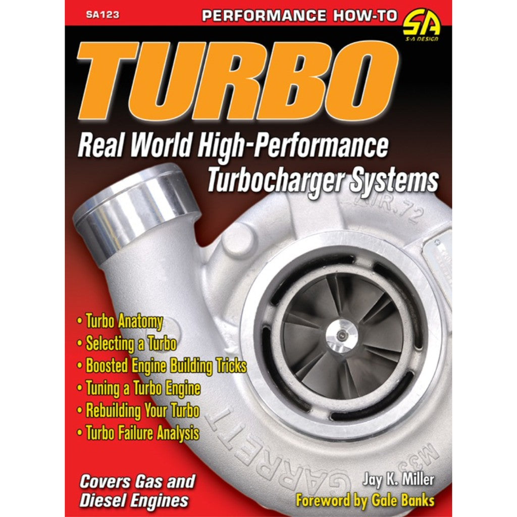 TURBO: REAL-WORLD HIGH PERFORMANCE TURBOCHARGER SYSTEMS, J.K. Miller (2008) - SA123 - Image 2