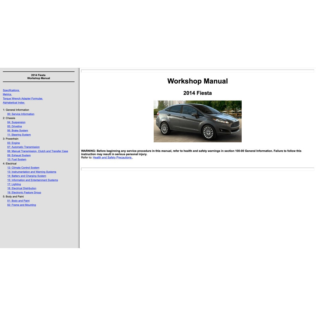 FORD FIESTA MK6 (2008-2016) SERVICE WORKSHOP MANUAL - 1.0L ECOBOOST / 1.6 ECOBOOST / 1.6L DURATEC TI-VCT - Image 6