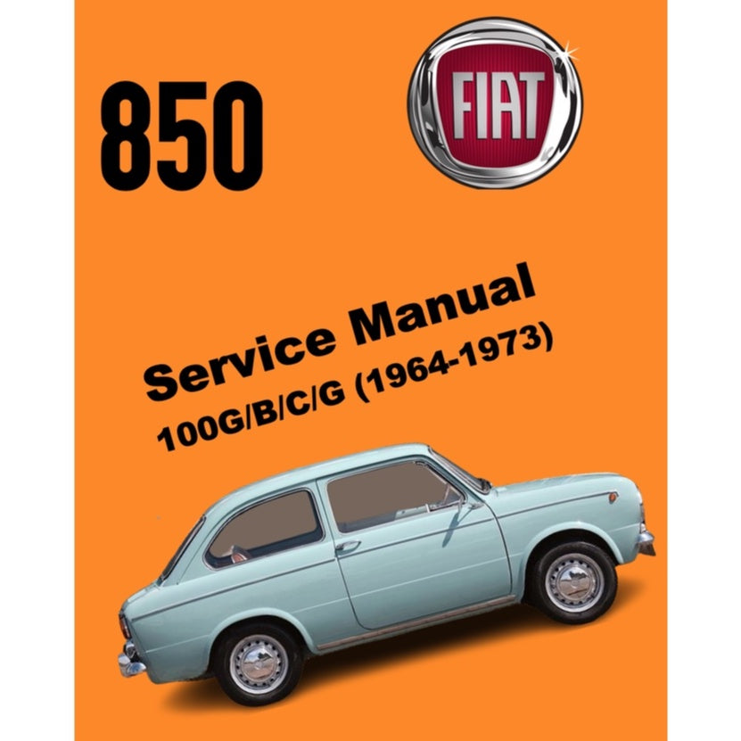 FIAT 850 100 B/C/G (1964-1973) SERVICE WORKSHOP MANUAL + OWNER'S MANUAL - Image 2