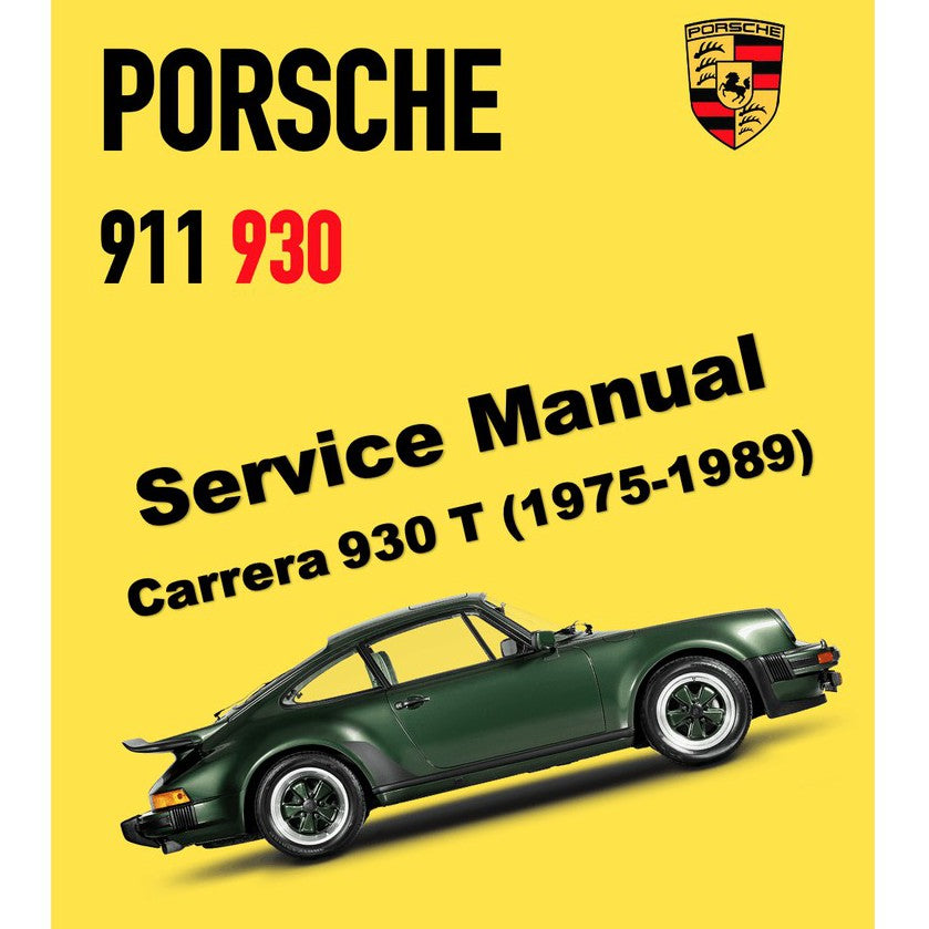 PORSCHE 911 930 T (1975-1987) SERVICE WORKSHOP MANUAL + PARTS CATALOGUE
