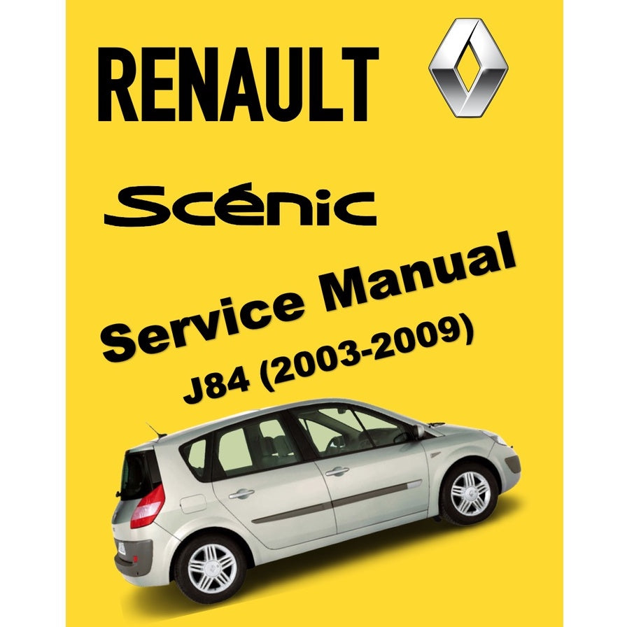 RENAULT SCENIC II J84 (2003-2009) SERVICE WORKSHOP MANUAL