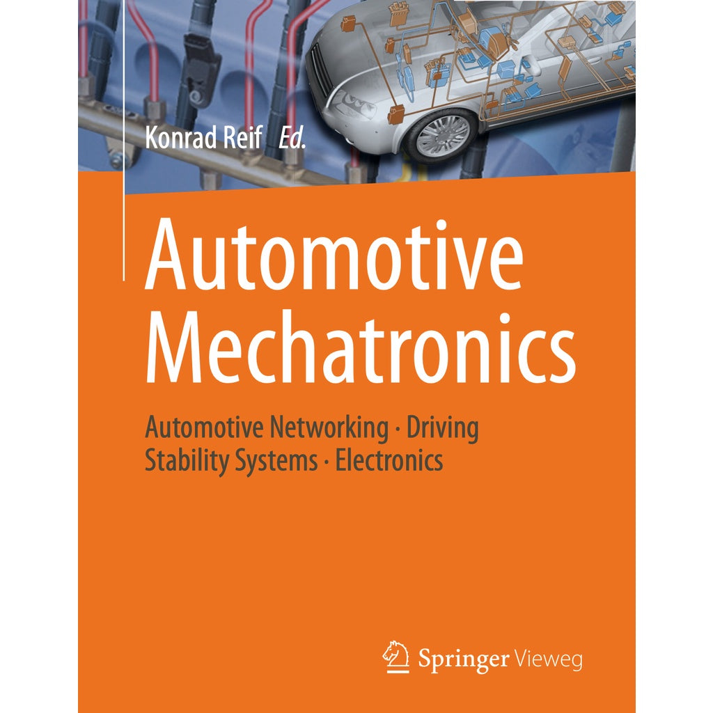 AUTOMOTIVE MECHANOTRONICS (2015) Automotive Networking · Driving Stability Systems · Electronics