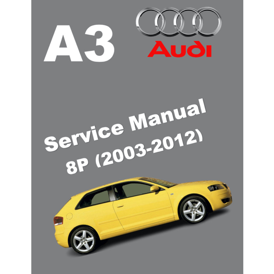 Audi A3 8P (2003-2012) SERVICE WORKSHOP MANUAL - Image 2