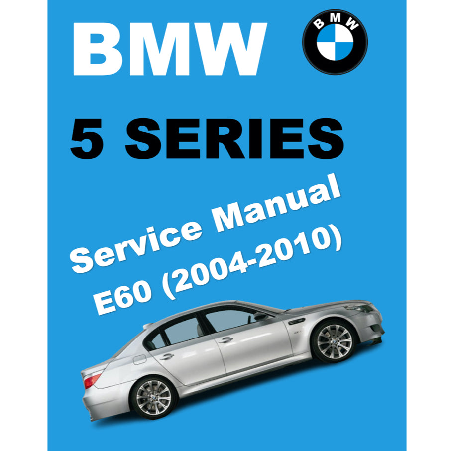 BMW 5 SERIES E60/E61 (2004-2010) SERVICE WORKSHOP MANUAL - Image 2