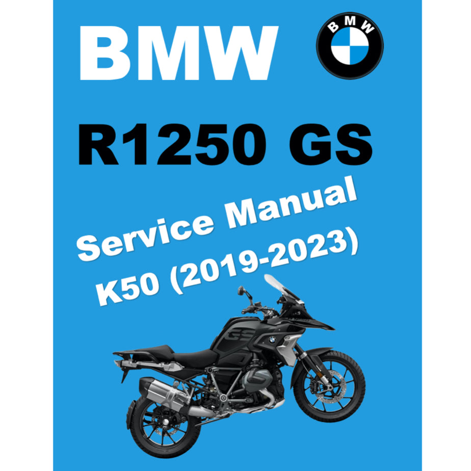BMW R1250 GS K50 (2019-2023) SERVICE WORKSHOP MANUAL + PARTS CATALOGUE
