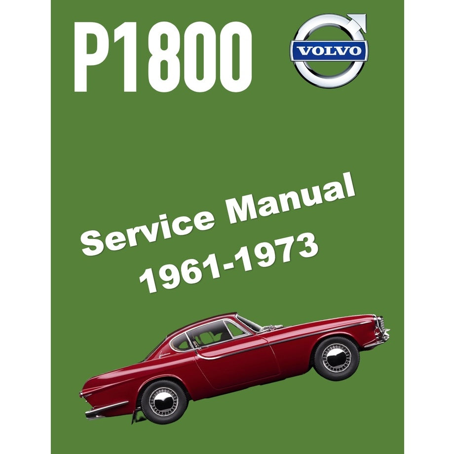 [CLASSIC] VOLVO P1800 (1961-1973) SERVICE REPAIR WORKSHOP MANUAL