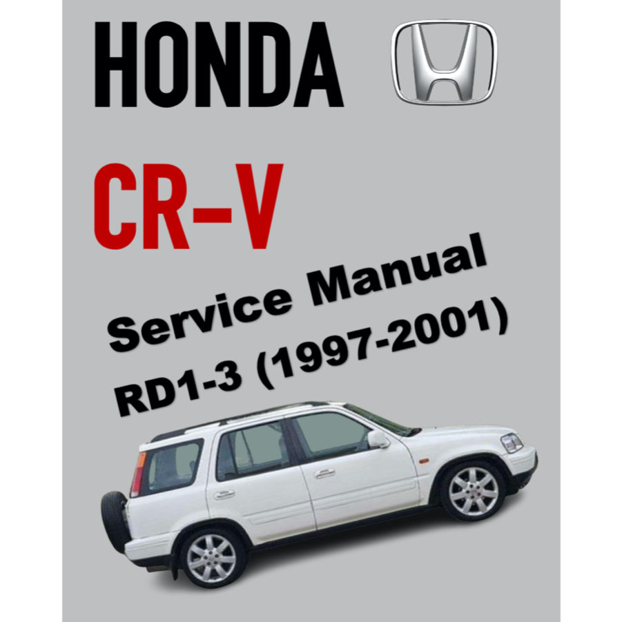 CRV HONDA CR-V (1997-2001) SERVICE WORKSHOP MANUAL