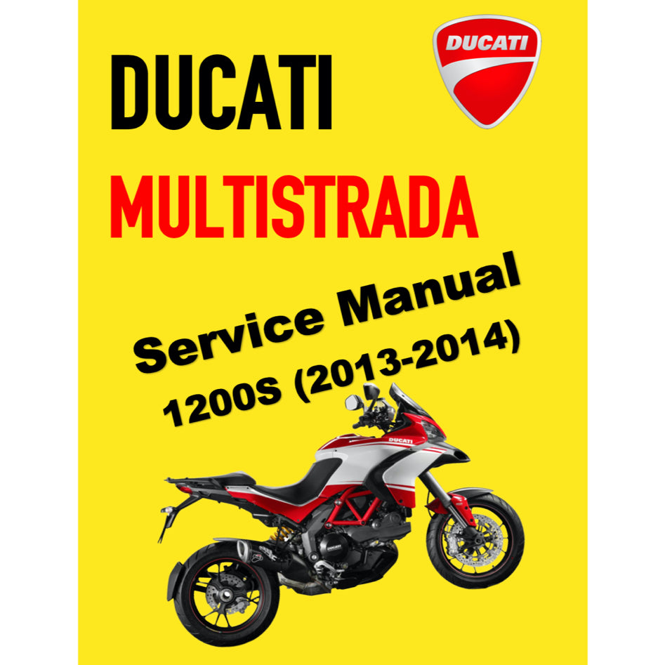 DUCATI MULTISTRADA 1200S (2013-2014) SERVICE WORKSHOP MANUAL + PARTS CATALOGUE + OWNER'S MANUAL - Image 2