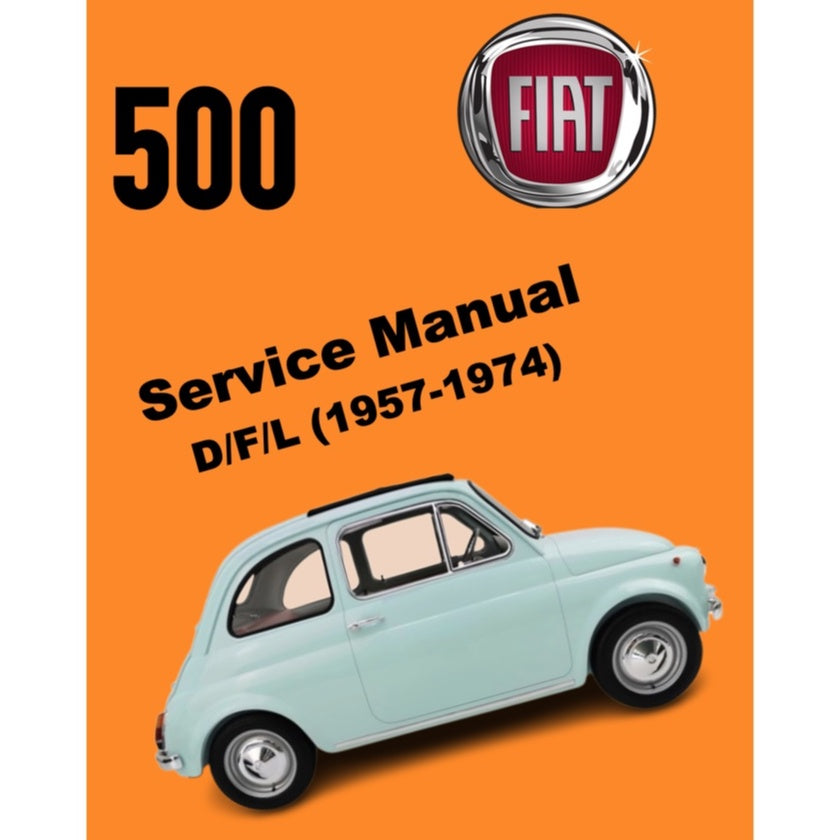 FIAT 500 D/F/L (1957-1974) SERVICE WORKSHOP MANUAL + OWNER's MANUAL - Image 2