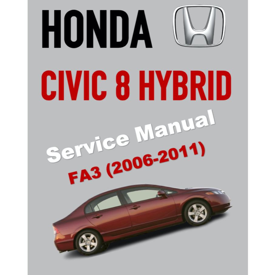 HONDA CIVIC 8 HYBRID FA3 (2006-2011) SERVICE WORKSHOP MANUAL - Image 2