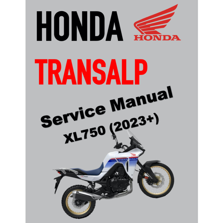 HONDA TRANSALP XL750 (2023+) SERVICE WORKSHOP MANUAL + PARTS CATALOGUE + OWNER'S MANUAL