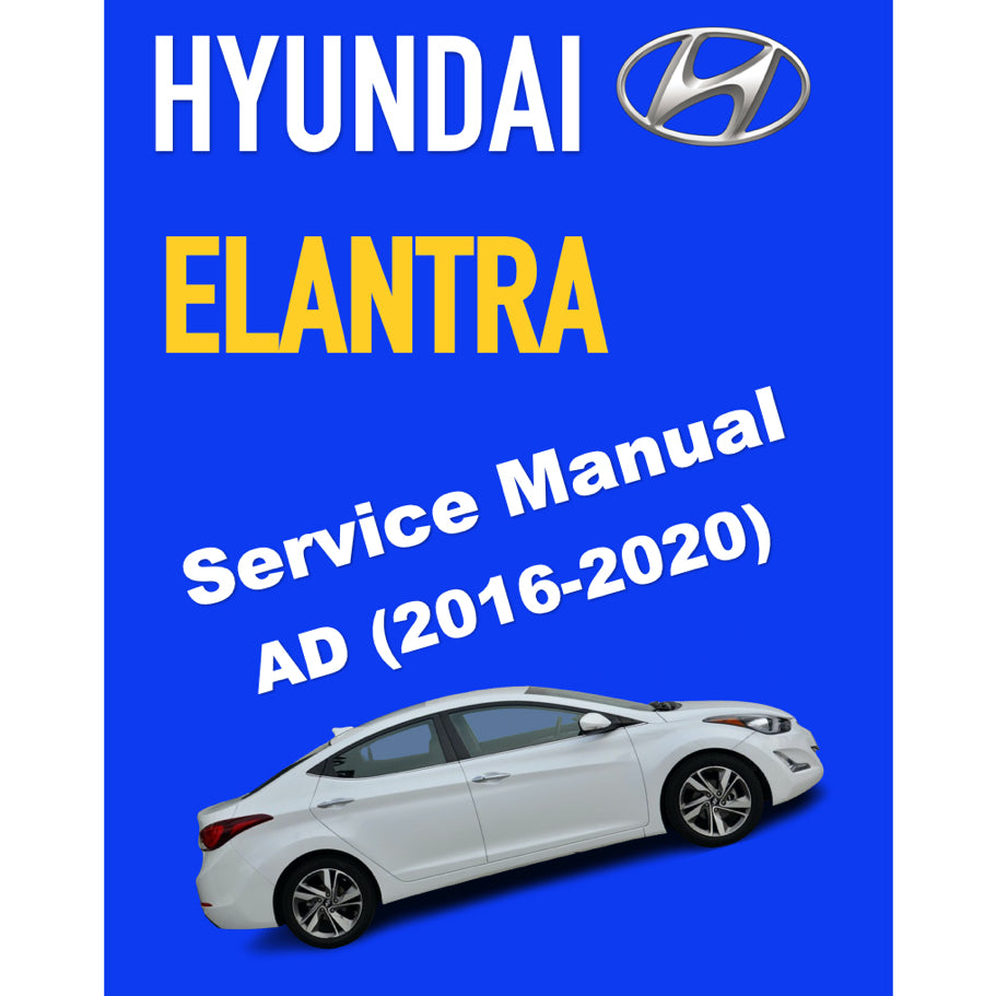 HYUNDAI ELANTRA AD (2016-2020) SERVICE WORKSHOP MANUAL - Image 2