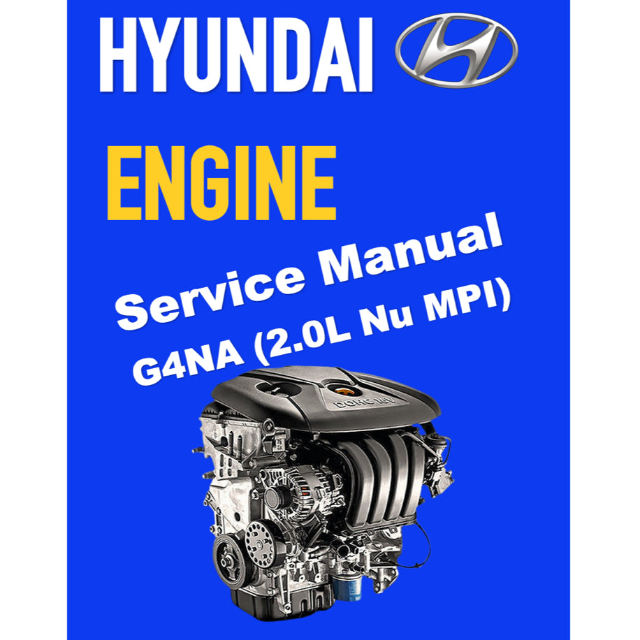 HYUNDAI G4NA 2.0L Nu MPI SERVICE REPAIR MANUAL - Image 2