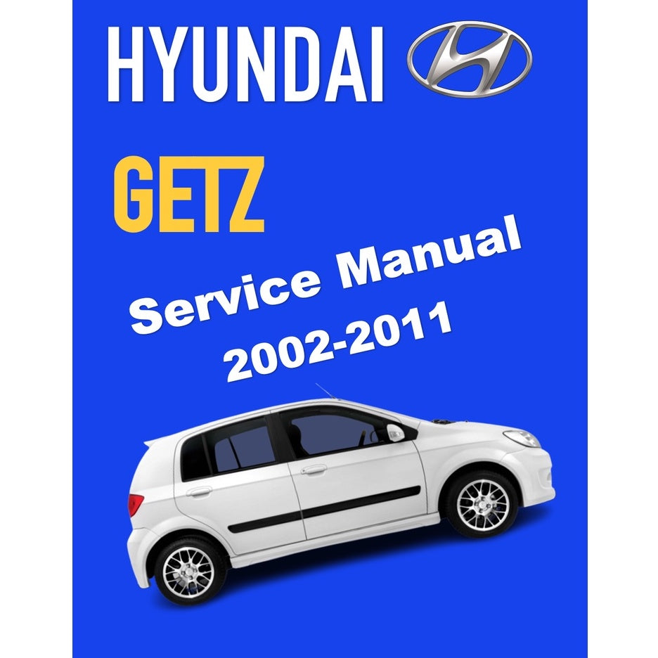 HYUNDAI GETZ (2002-2011) SERVICE WORKSHOP MANUAL - Image 2