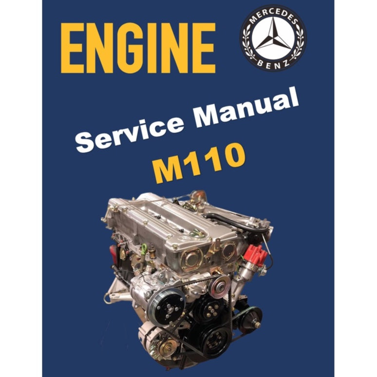 MERCEDES-BENZ ENGINE M110 (1980–1996) SERVICE WORKSHOP MANUAL - Image 2