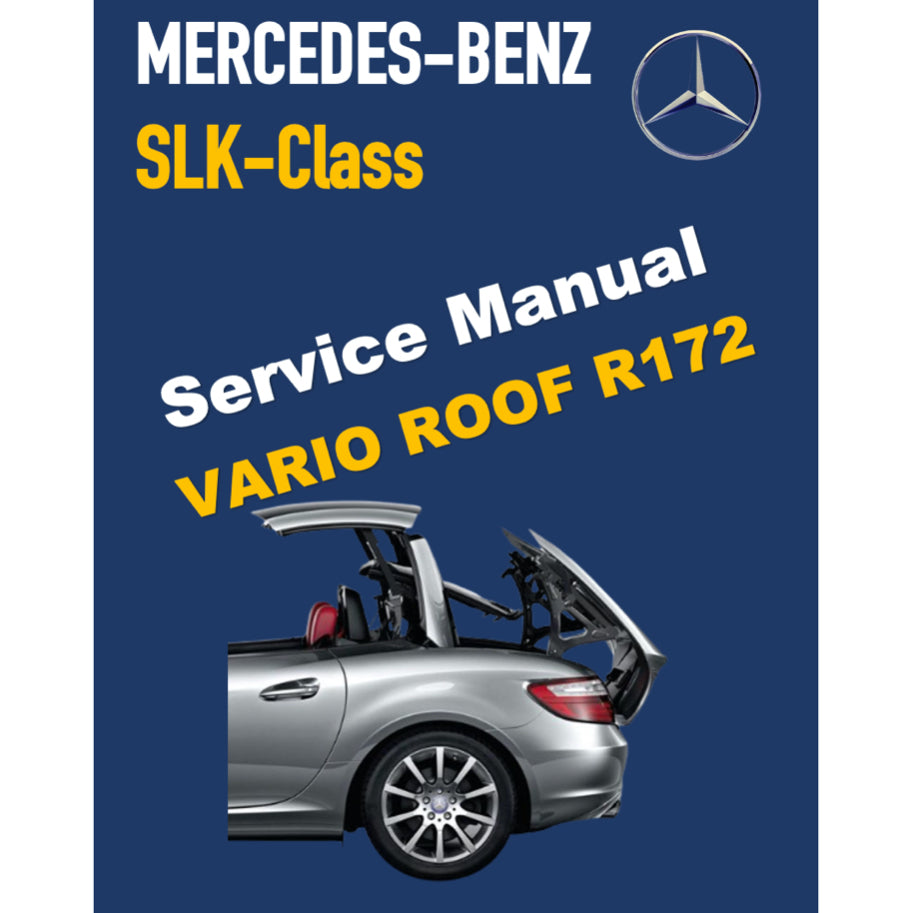 MERCEDES-BENZ SLK R172 (2011-2020) VARIO ROOF SERVICE REPAIR MANUAL - Image 2
