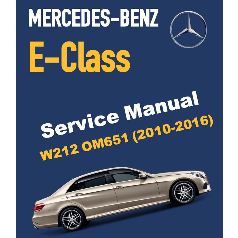 MERCEDES BENZ E-CLASS W212 OM651 (2010-2016) SERVICE WORKSHOP MANUAL - Image 2