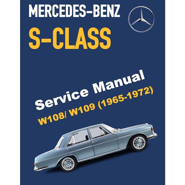 MERCEDES BENZ W108 W109 (1965-1972) SERVICE WORKSHOP MANUAL - Image 2