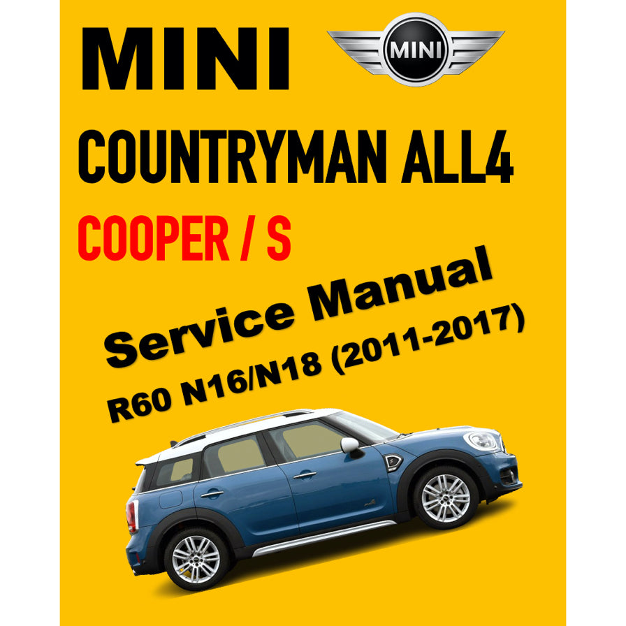 MINI COUNTRYMAN/S ALL4 R60 N16/N18 (2011-2017) SERVICE WORKSHOP MANUAL - Image 2