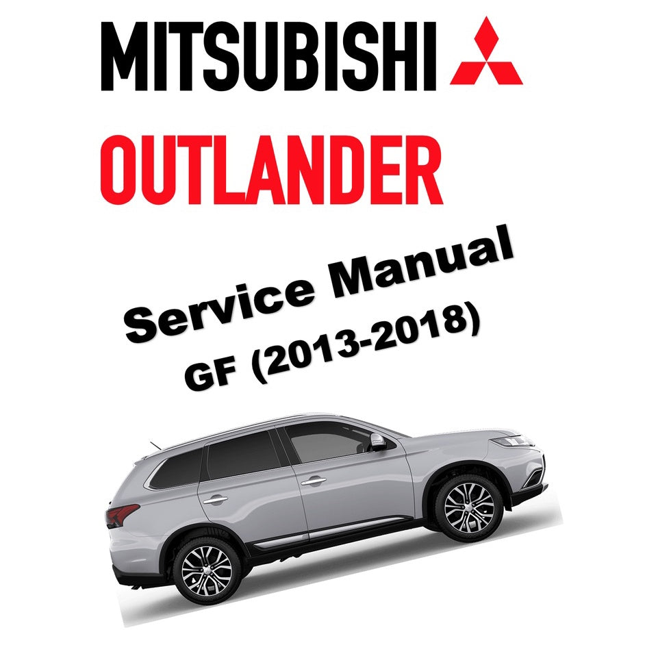 MITSUBISHI OUTLANDER III GF (2013-2018) SERVICE WORKSHOP MANUAL - Image 2