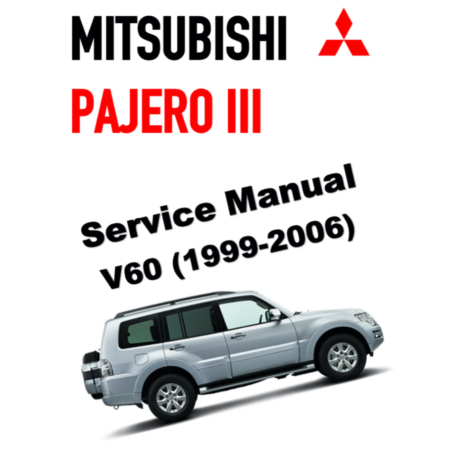MITSUBISHI PAJERO III V60 (1999-2006) SERVICE WORKSHOP MANUAL - Image 2