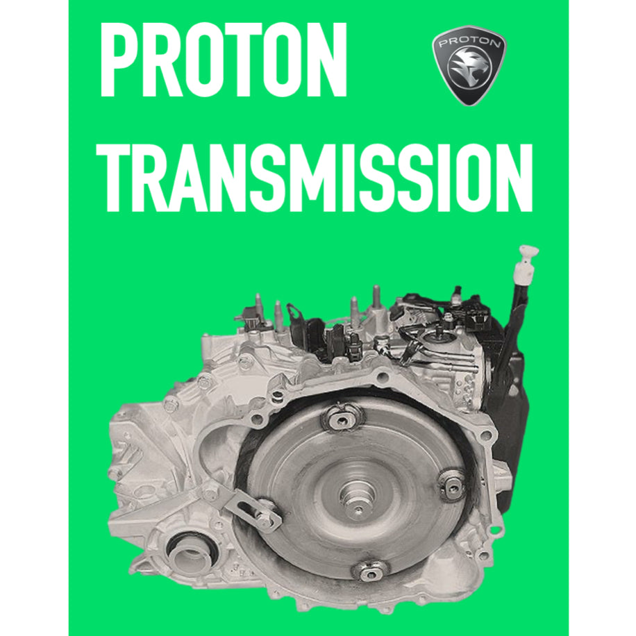 PROTON TRANSMISSION CVT / MT / AT / DCT SERVICE REPAIR MANUAL