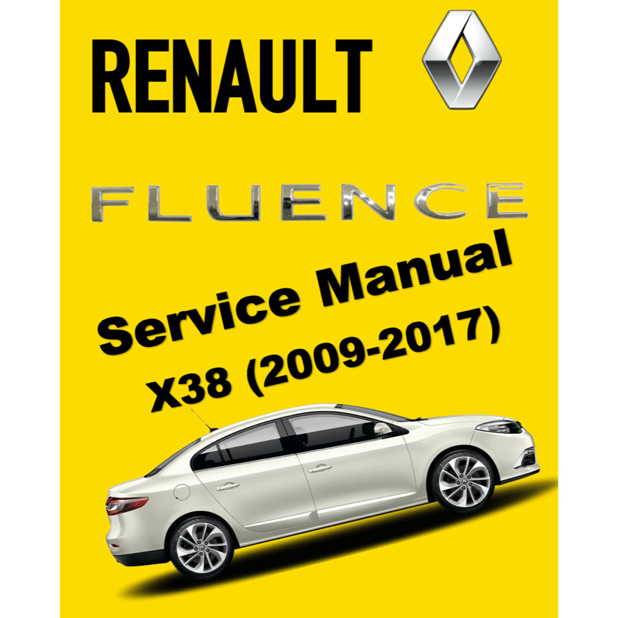RENAULT FLUENCE (2009-2017) SERVICE WORKSHOP MANUAL