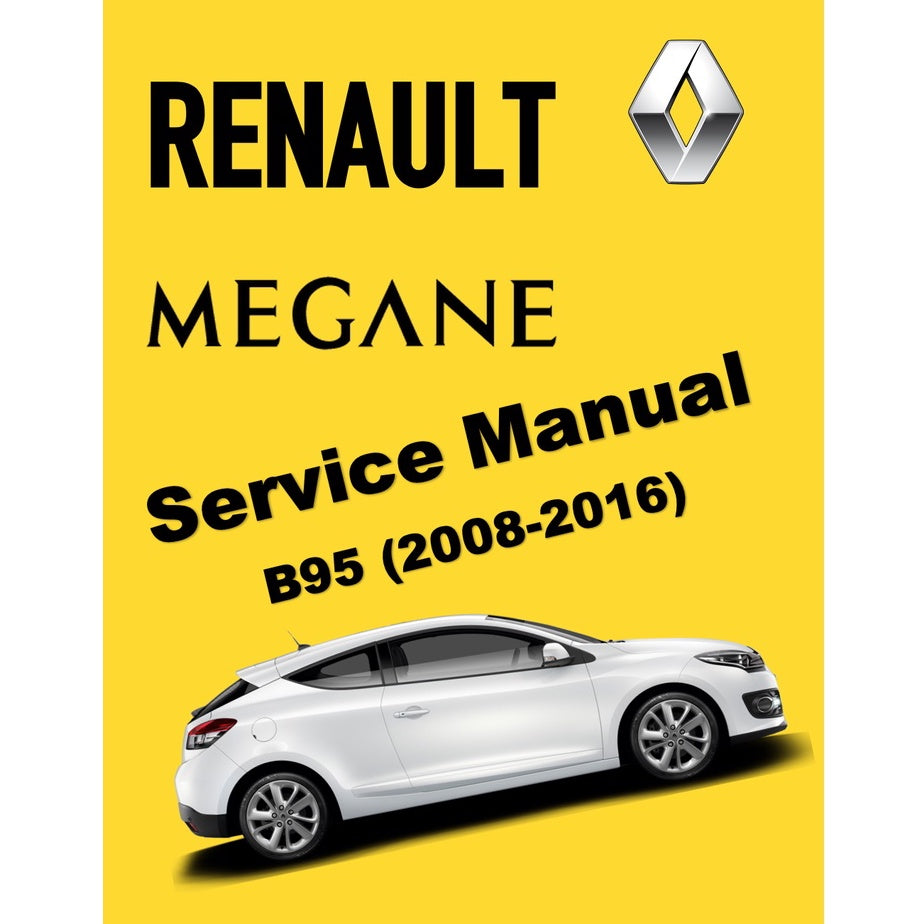 RENAULT MEGANE III (2008-2016) SERVICE WORKSHOP MANUAL