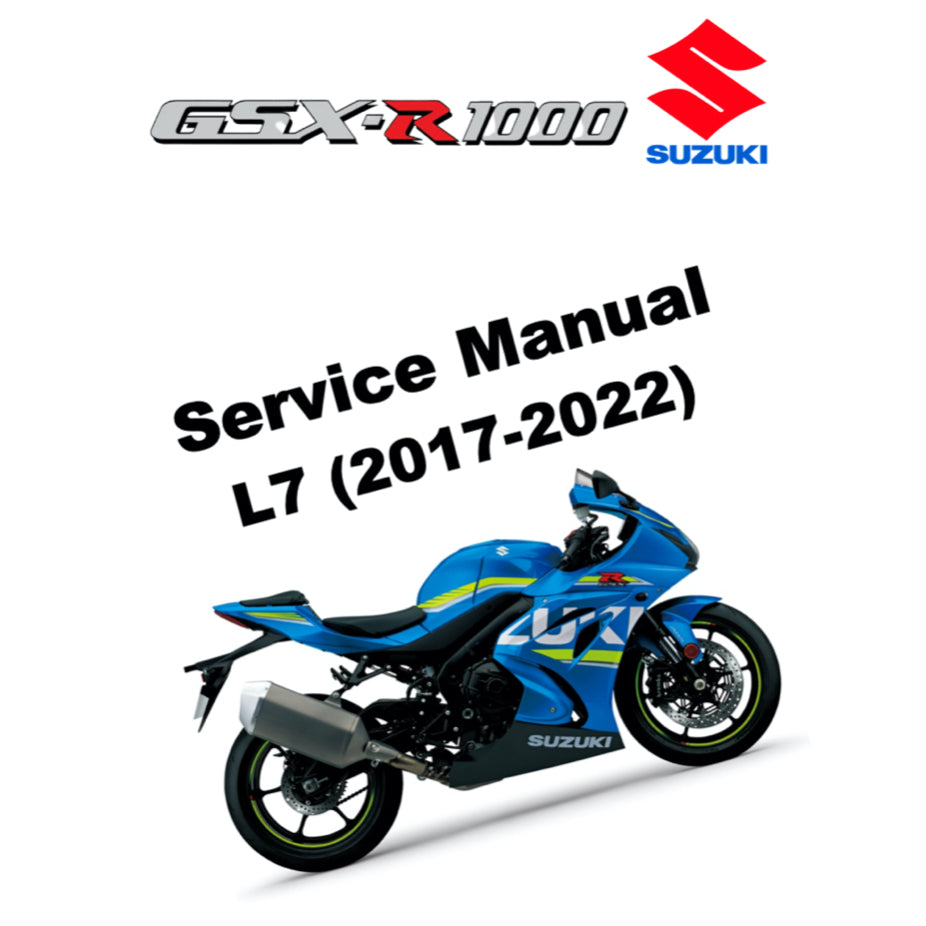 SUZUKI GSXR1000 L7 A/R (2017-2022) SERVICE WORKSHOP MANUAL + PARTS CATALOGUE + OWNER'S MANUAL