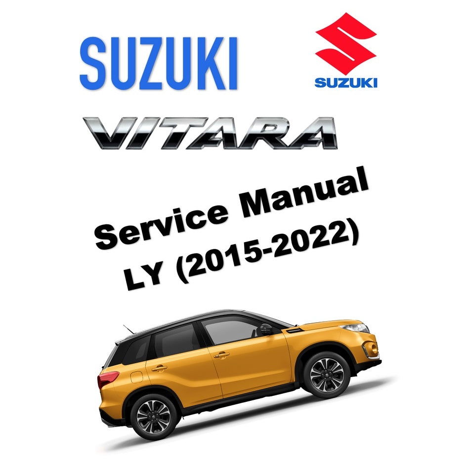 SUZUKI VITARA (2015-2022) SERVICE WORKSHOP MANUAL