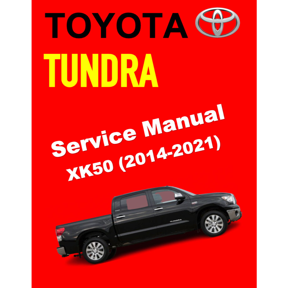 TOYOTA TUNDRA XK50 (2014-2021) SERVICE WORKSHOP MANUAL
