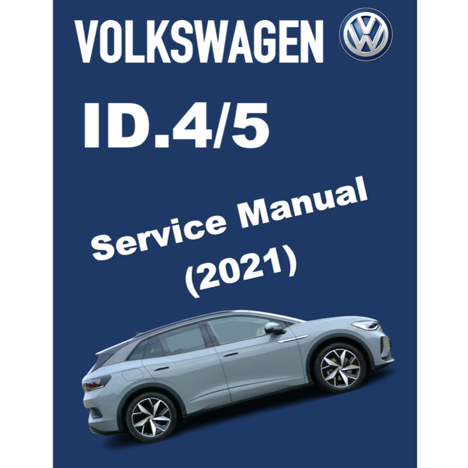 VW ID.4/5 EV (2021-2023) SERVICE WORKSHOP MANUAL