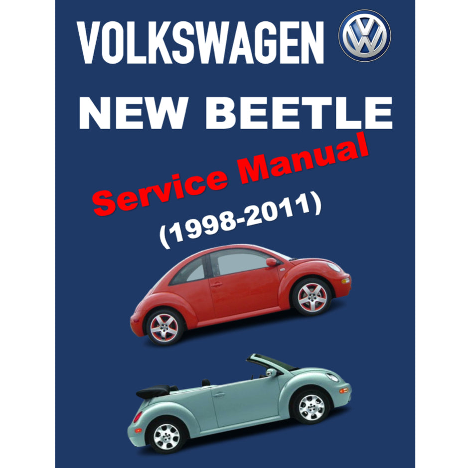 VW NEW BEETLE (1998-2011) SERVICE REPAIR WORKSHOP MANUAL