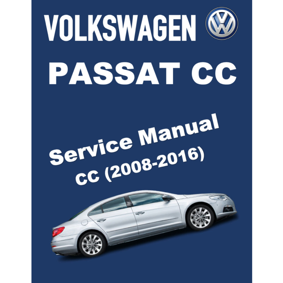 VW PASSAT CC (2008-2016) SERVICE WORKSHOP MANUAL