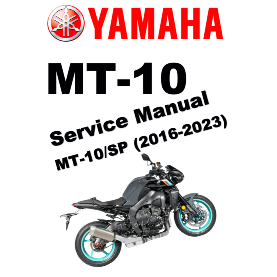 YAMAHA MT-10 /MT-10 SP (2016-2023) SERVICE WORKSHOP MANUAL + PARTS CATALOGUE + OWNER'S MANUAL - Image 2