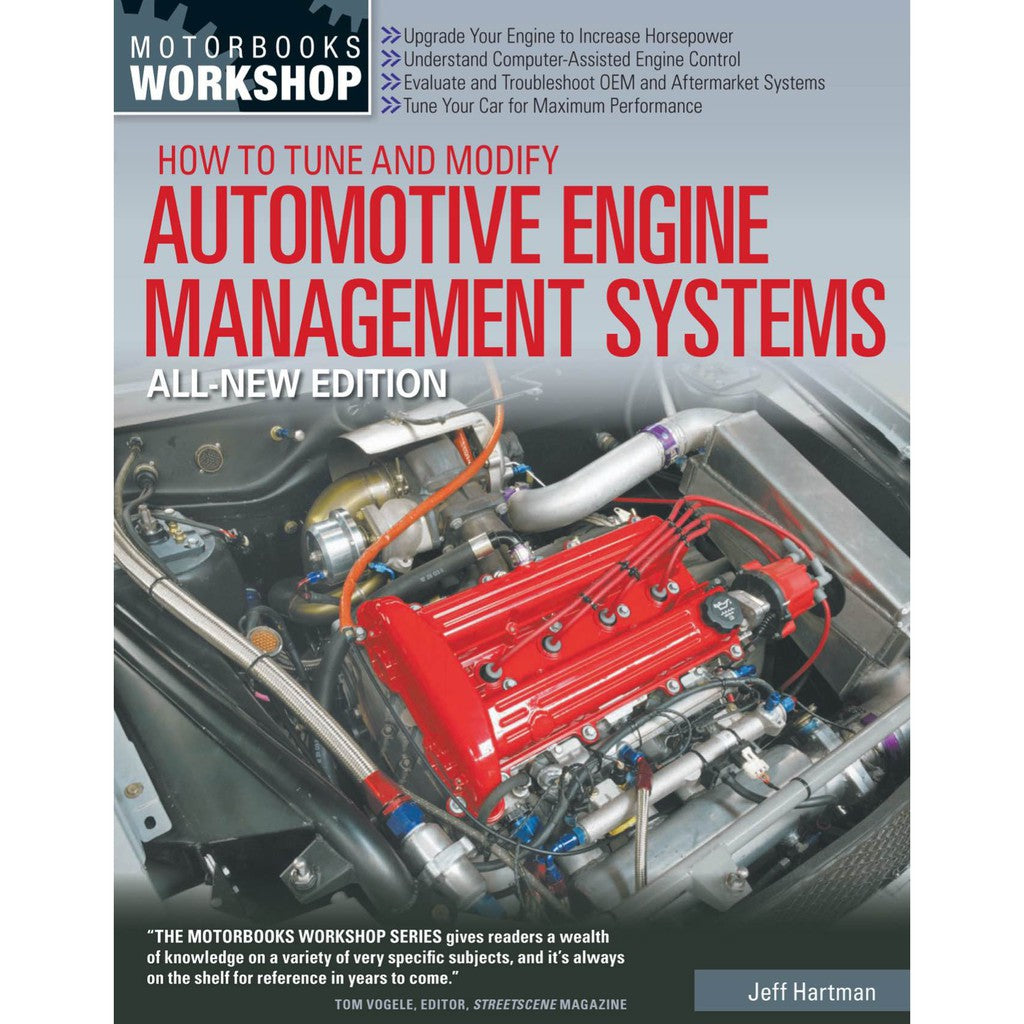 HOW TO TUNE AND MODIFY AUTOMOTIVE ENGINE MANAGEMENT SYSTEM, JEFF HARTMAN 2013