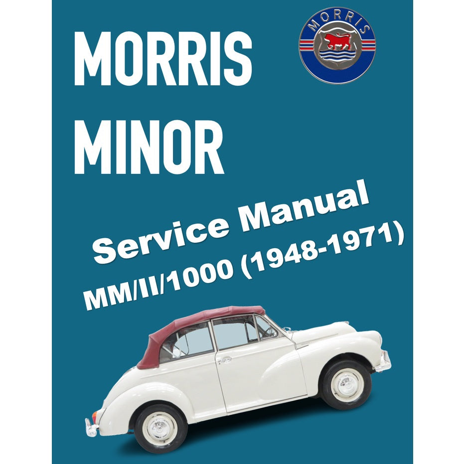 MORRIS MINOR SERIES MM / II /1000 (1948-1971) FACTORY SERVICE WORKSHOP MANUAL + PARTS CATALOGUE