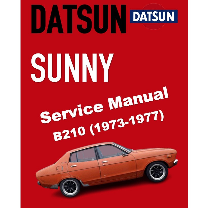 DATSUN SUNNY 120/130/140Y B210 (1973-1977) SERVICE WORKSHOP MANUAL - Image 2