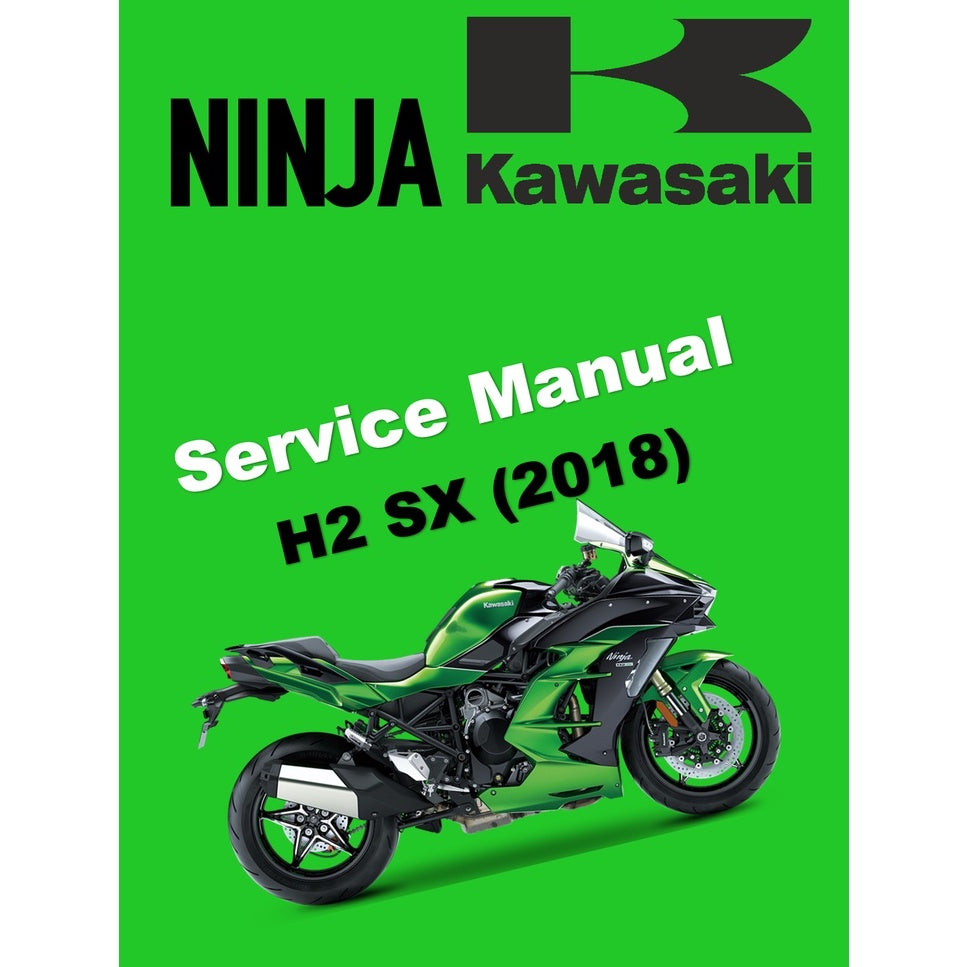 KAWASAKI H2 SX (2018) SERVICE WORKSHOP MANUAL + PARTS CATALOGUE + OWNER'S MANUAL - Image 2